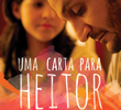 Uma Carta para Heitor