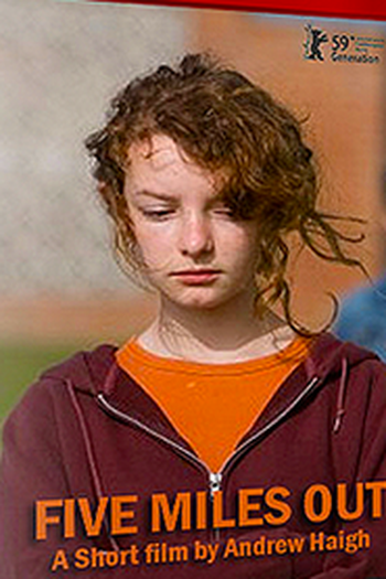Poster de Curta Five Miles Out (2009)