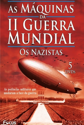Poster 2 de Filme As Máquinas da Segunda Guerra Mundial - Os Nazistas (2009)