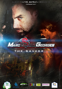 Marc Saint Georges: The Savior (1ª Temporada) (Marc Saint Georges: The Savior (Season 1))