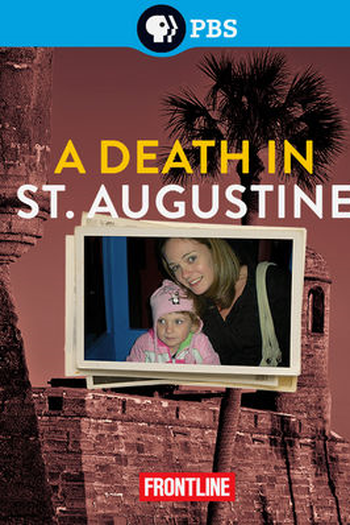 Poster de Filme Frontline: A Death in St. Augustine (2013)