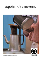 Aquém das Nuvens (Aquém das Nuvens)