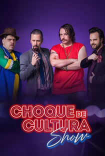 Choque de Cultura Show - Poster / Capa / Cartaz - Oficial 1