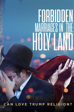 Forbidden Marriages in the Holy Land (Forbidden Marriages in the Holy Land)
