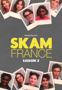 Skam France (3ª Temporada) (Skam France (3ª Temporada))