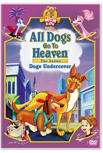 Todos os Cães Merecem o Céu (Série Animada) - Poster / Capa / Cartaz - Oficial 1