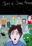Jeff and Some Aliens (2ª Temporada) (Jeff and Some Aliens (Season 2))