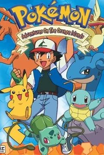 Pokémon (2ª Temporada: Aventuras nas Ilhas Laranja) - Poster / Capa / Cartaz - Oficial 3