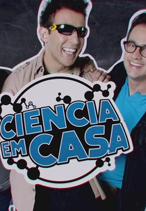 Ciência em Casa (2ª Temporada) (Ciência em Casa (2ª Temporada))