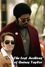 The Lost Archives of Quincy Taylor (The Lost Archives of Quincy Taylor)