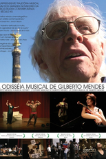 A Odisseia Musical de Gilberto Mendes (A Odisseia Musical de Gilberto)