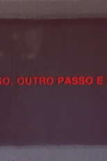 Um Passo, Outro Passo e Depois (Um Passo, Outro Passo e Depois)