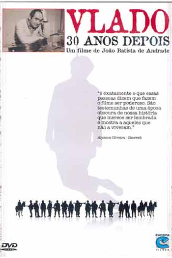  de Filme Vlado: 30 Anos Depois (2005)