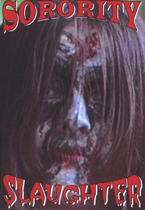 Sorority Slaughter (Sorority Slaughter)