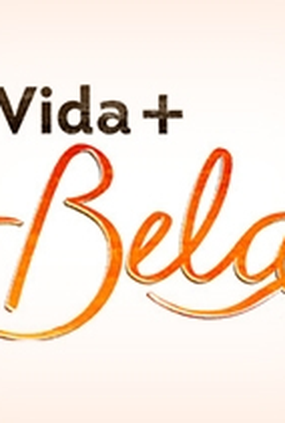 Poster 3 de Série Vida + Bela (1ª Temporada) (2016)