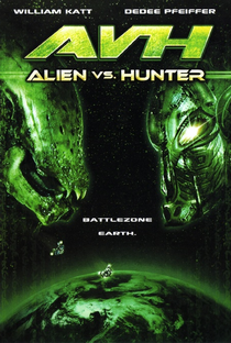 AVH: Alien vs. Hunter - Poster / Capa / Cartaz - Oficial 1