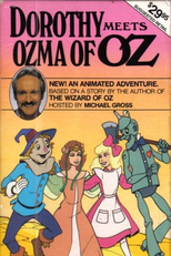 Dorothy Meets Ozma of Oz (Dorothy Meets Ozma of Oz)