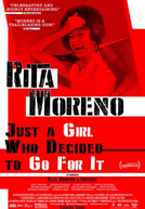 Rita Moreno: Apenas Uma Garota Que Decidiu Ir em Frente (Rita Moreno: Just a Girl Who Decided to Go for It)