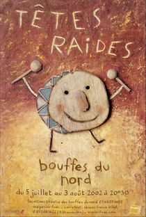 Têtes Raides - Bouffes Du Nord - Poster / Capa / Cartaz - Oficial 1
