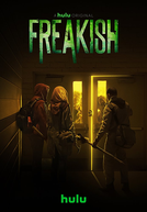 Freakish (2ª Temporada)