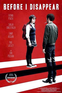 Before I Disappear - Poster / Capa / Cartaz - Oficial 3