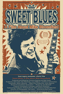 Sweet Blues: A Film About Mike Bloomfield - Poster / Capa / Cartaz - Oficial 2