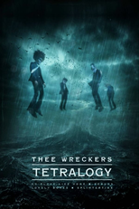 Thee Wreckers Tetralogy (Thee Wreckers Tetralogy)