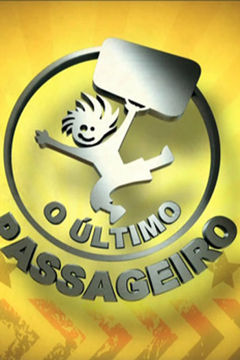 Poster de TV O Último Passageiro (2010)