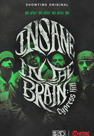Cypress Hill: Insane in the Brain (Cypress Hill: Insane in the Brain)