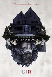 Channel Zero: No-End House (2ª Temporada) - Poster / Capa / Cartaz - Oficial 2
