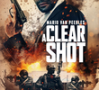 A Clear Shot