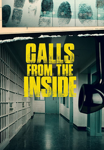 Chamadas Criminosas (1ª Temporada) (Calls From the Inside (Season 1))