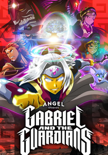 Gabriel and the Guardians (1ª temporada) (Gabriel and the Guardians (season 1))