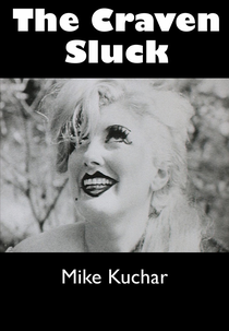 The Craven Sluck (The Craven Sluck)