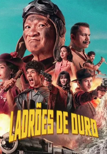 Ladrões de Ouro (Khao Chum Thong Khanong Chum Chon)