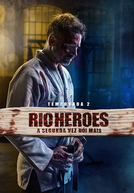 Rio Heroes (2ª Temporada) (Rio Heroes (2ª Temporada))