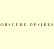 Obscure Desires