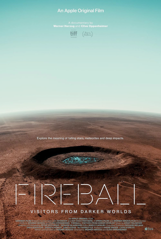 Poster 1 de Filme Fireball: Mitos, cometas e meteoros (2020)