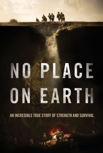 No Place on Earth - Poster / Capa / Cartaz - Oficial 2