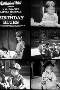 Our Gang - Birthday Blues - 12 de Novembro de 1932 | Filmow