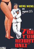 Agente 003 1/2 (For Y'ur Height Only)