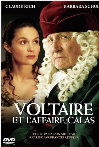 Poster 1 de Filme Voltaire e o Caso Calas (2007)