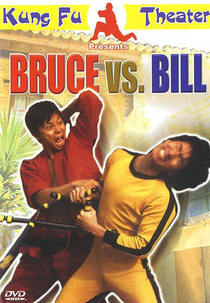 Bruce vs. Bill (Long hu zheng ba)