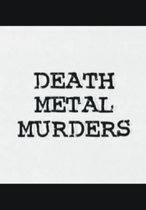 Death Metal Murders (Death Metal Murders)