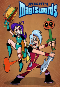 Poderosas Magiespadas (2ª Temporada) (Mighty Magiswords (Season 2))