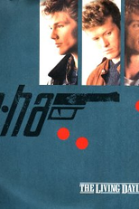 A-Ha: The Living Daylights (A-Ha: The Living Daylights)