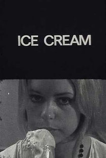 Ice Cream - Poster / Capa / Cartaz - Oficial 2