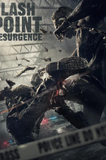 Flash Point: Resurgence (Flash Point: Resurgence)