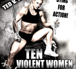 Ten Violent Women: Part Two