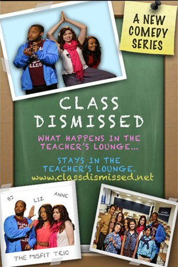 Poster de Série Class Dismissed (1ª Temporada) (2015)